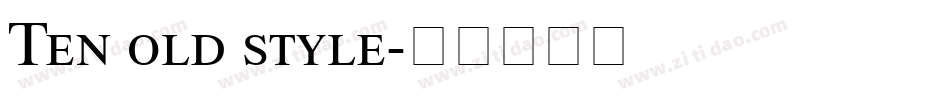 Ten old style字体转换